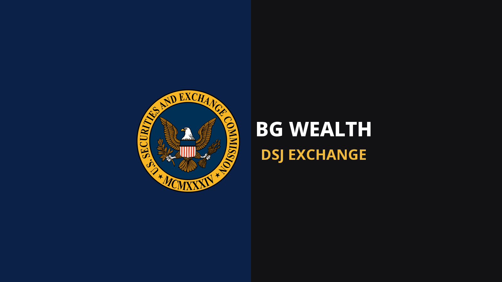 BG Wealth: The SEC Says a $130M Crypto Scheme Passed Off Its Own Filings as a Licence